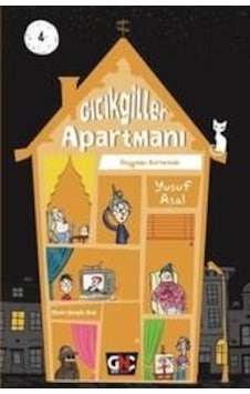 Gıcıkgiller Apartmanı 4 Duyguları Kurtarmak- Yusuf Asal - Genç Nesil Gıcıkgiller Apartmanı 4 Duyguları Kurtarmak- Yusuf Asal - Genç Nesil