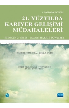 21. Yüzyılda Kariyer Gelişimi Müdahaleleri - Career Development Interventions In The 21st Century