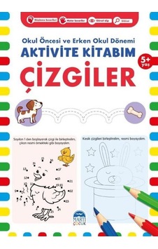 Aktivite Kitabım - Çizgiler  5+ Yaş - Okul Öncesi ve Erken Okul Dönemi- Martı Yayınları