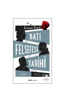 Batı Felsefesi Tarihi Cilt 3 / Bertrand Russell 9786051713038 Batı Felsefesi Tarihi Cilt 3 / Bertrand Russell 9786051713038