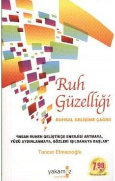 Ruh Güzelliği - Tuncer Elmacıoğlu Cep Boy