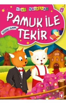 Pamuk Ile Tekir - Mini Masallar 1 (6) Pamuk Ile Tekir - Mini Masallar 1 (6)