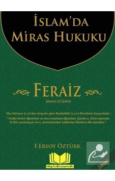 İslamda Miras Hukuku Feraiz / Fatma Ersoy Öztürk İslamda Miras Hukuku Feraiz / Fatma Ersoy Öztürk