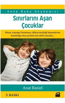 Sınırlarını Aşan Çocuklar Anat Baniel Doğan Kitap Sınırlarını Aşan Çocuklar Anat Baniel Doğan Kitap