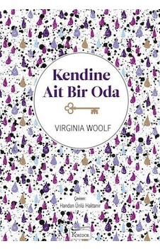 Kendine Ait Bir Oda - Virginia Woolf - Koridor Yayıncılık Kendine Ait Bir Oda - Virginia Woolf - Koridor Yayıncılık