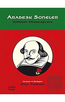Arabesk Soneler - William Shakespeare - Ardis Kitap Arabesk Soneler - William Shakespeare - Ardis Kitap