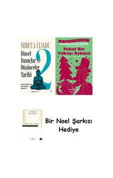 Dinsel İnançlar Ve Düşünceler Tarihi 2 + Tuhaf Bir Yılbaşı Öyküsü + Bir Noel Şarkısı Dinsel İnançlar Ve Düşünceler Tarihi 2 + Tuhaf Bir Yılbaşı Öyküsü + Bir Noel Şarkısı