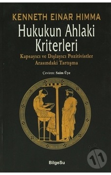 Hukukun Ahlaki Kriterleri - Kenneth Einar Himma - Bilgesu Yayıncılık
