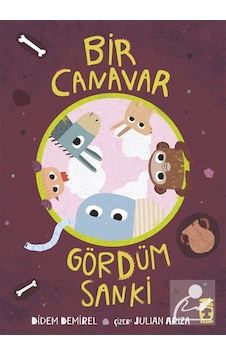 Bir Canavar Gördüm Sanki / Didem Demirel Bir Canavar Gördüm Sanki / Didem Demirel