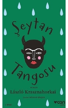 Şeytan Tangosu - Can Yayınları - Laszlo Krasznahorkai Şeytan Tangosu - Can Yayınları - Laszlo Krasznahorkai