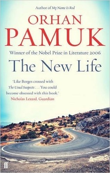 The New Life - Orhan Pamuk The New Life - Orhan Pamuk