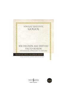 Bir Delinin Anı Defteri Palto-burun - Hasan Ali Yücel Klasikleri - Rzır-664102 Bir Delinin Anı Defteri Palto-burun - Hasan Ali Yücel Klasikleri - Rzır-664102