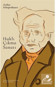 Haklı Çıkma Sanatı - Arthur Schopenhauer - Mecaz Haklı Çıkma Sanatı - Arthur Schopenhauer - Mecaz