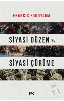 Siyasi Düzen ve Siyasi Çürüme Siyasi Düzen ve Siyasi Çürüme