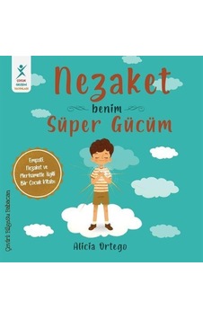 Nezaket Benim Süper Gücüm / Alicia Ortego Nezaket Benim Süper Gücüm / Alicia Ortego
