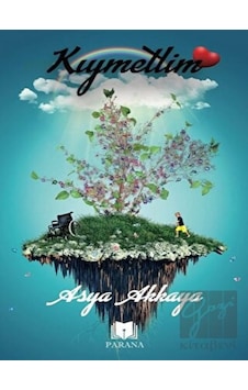 Kıymetlim - Asya Akkaya - Parana Kıymetlim - Asya Akkaya - Parana