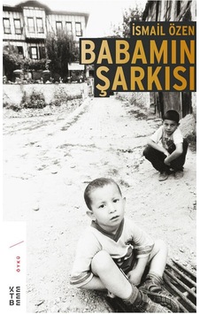 Ketebe Babamın Şarkısı Ketebe Babamın Şarkısı