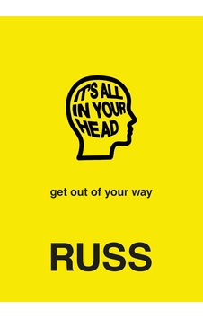 It's All In Your Head It's All In Your Head