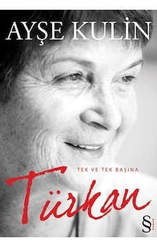 Türkan Tek ve Tek   Başına