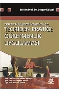 Teoriden Pratiğe Öğretmenlik Uygulaması
