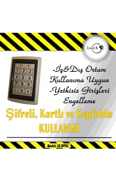 Lorex Proximity Rfıd Şifreli Kartlı Geçiş Sistemi Lorex Proximity Rfıd Şifreli Kartlı Geçiş Sistemi