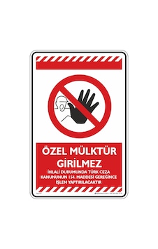 Özel Mülktür Girilmez İhlali Durumunda Türk Ceza Kanununun 154. Maddesi Gereğince İşlem Yaptırılacaktır. Özel Mülktür Girilmez İhlali Durumunda Türk Ceza Kanununun 154. Maddesi Gereğince İşlem Yaptırılacaktır.