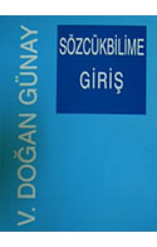 Sözcükbilime Giriş - V. Doğan Günay - Multilingual Sözcükbilime Giriş - V. Doğan Günay - Multilingual