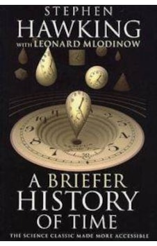 Briefer History of Time - Leonard Mlodinow - Transworld Publishers Ltd Briefer History of Time - Leonard Mlodinow - Transworld Publishers Ltd