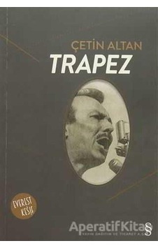 Trapez - Çetin Altan - Everest Yayınları Trapez - Çetin Altan - Everest Yayınları