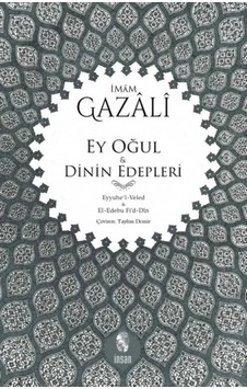 Ers- Ey Oğul & Dinin Edepleri Ers- Ey Oğul & Dinin Edepleri