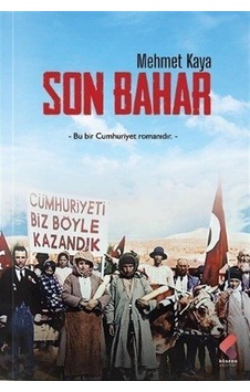 Son Bahar - Mehmet Kaya - Klaros Yayınları Son Bahar - Mehmet Kaya - Klaros Yayınları