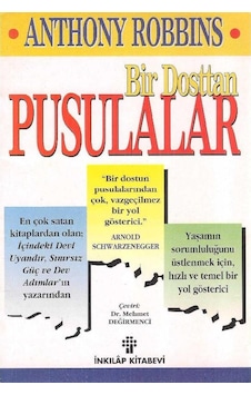 Bir Dosttan Pusulalar - Anthony Robbins 2.el Bir Dosttan Pusulalar - Anthony Robbins 2.el