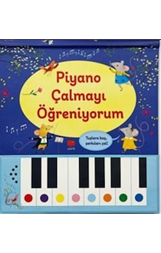 Piyano Çalmayı Öğreniyorum / Sam Taplin Piyano Çalmayı Öğreniyorum / Sam Taplin