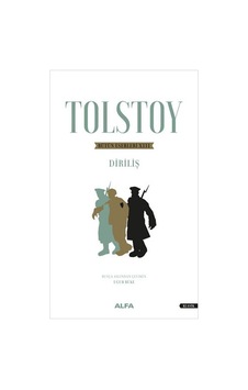 Tolstoy Bütün Eserleri 13 - Diriliş - Lev Nikolayeviç Tolstoy - Alfa Yayıncılık