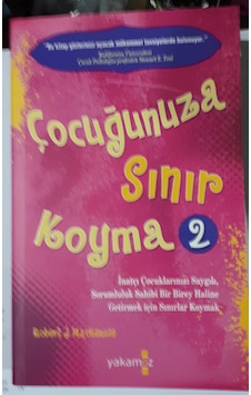 Çocuğunuza Sınır Koyma 2 N11.14 Çocuğunuza Sınır Koyma 2 N11.14