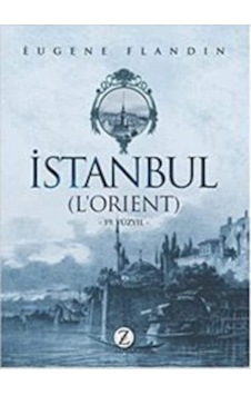 Istanbul (L'Orient) 19. Yüzyıl 551011200 Istanbul (L'Orient) 19. Yüzyıl 551011200