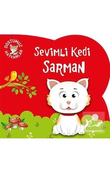 Sevimli Kedi Sarman / Dostumuz Hayvanlar / Kolektif Sevimli Kedi Sarman / Dostumuz Hayvanlar / Kolektif