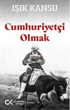 Cumhuriyetçi Olmak Cumhuriyetçi Olmak