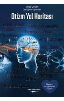 Otizm Yol Haritası / Veysi Çeçen Otizm Yol Haritası / Veysi Çeçen