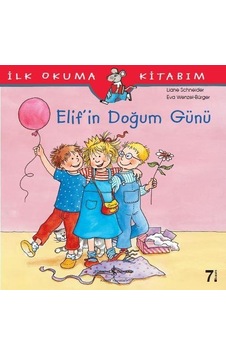 Elif’İn Doğum Günü Liane Schneider