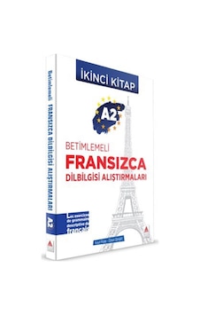 A2 - Betimlemeli Fransızca Dilbilgisi Alıştırmaları İkinci Ki... A2 - Betimlemeli Fransızca Dilbilgisi Alıştırmaları İkinci Ki...