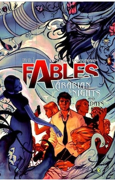Fables Vol. 7: Arabian Nights (and Days) 9781401210007
