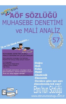 AÖF İİBF Ebrunun Sözlüğü Muhasebe Denetimi Ve Mali Analiz - Esözlük AÖF İİBF Ebrunun Sözlüğü Muhasebe Denetimi Ve Mali Analiz - Esözlük
