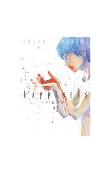 Happiness Cilt 3 / Shuzo Oshimi