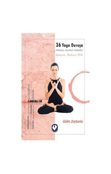36 Yoga Duruşu-Mitoloji-Sembol-Metafor-Asana: Ruhun Dili - Gülin Zeytunlu - Cem Yayınevi