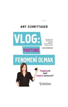 Vlog: Youtube Fenomeni Olmak - Amy Schmittauer - Sola Unitas