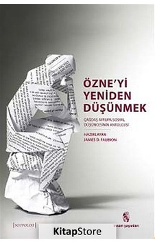 Özne'yi Yeniden Düşünmek / James D. Faubion