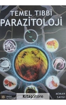 Temel Tıbbi Parazitoloji - Gülendame Saygı - İstanbul Tıp Kitabevi