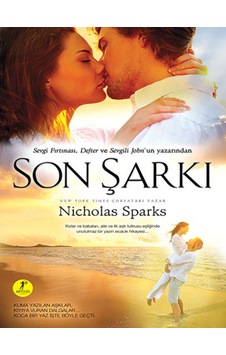 Son Şarkı - Nicholas Sparks - Artemis Yayınları Son Şarkı - Nicholas Sparks - Artemis Yayınları