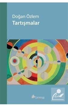 Tartışmalar - Doğan Özlem - Notos Tartışmalar - Doğan Özlem - Notos